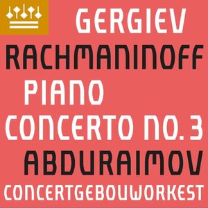 Rachmaninoff: Piano Concerto no. 3 (Live)