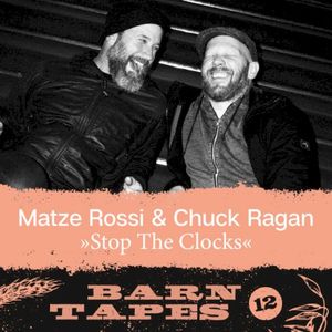 Stop The Clocks (Barn Tapes 12) (Single)