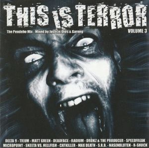 This Is Terror, Volume 3: The Pendeho Mix