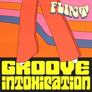 Groove Intoxication (Single)