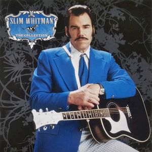 Slim Whitman - The Collection