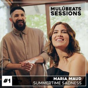 MulúBeats Sessions #1: Summertime Sadness (Live)