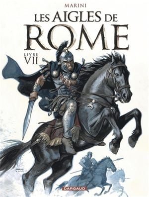 Les Aigles de Rome, tome 7