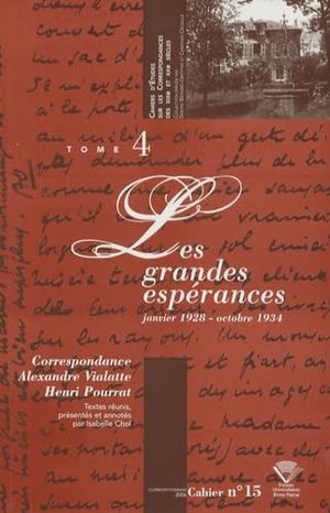 Les Grandes Espérances (janvier 1928-octobre 1934)