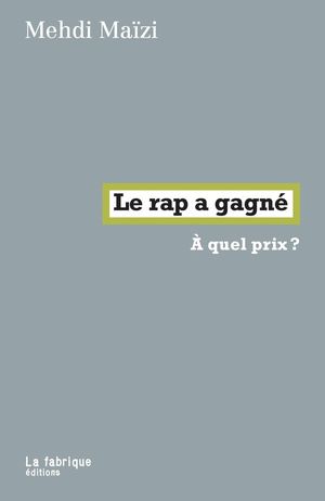 Le rap a gagné