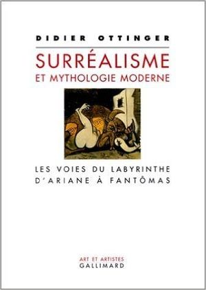 Surréalisme et la mythologie moderne