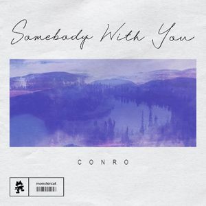 Somebody With You (Single)