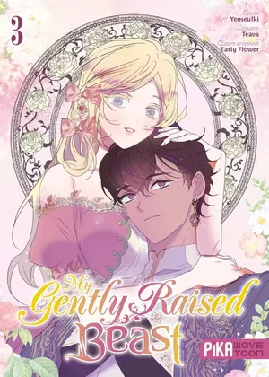 My Gently Raised Beast, tome 3