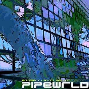 PIPE WRLD