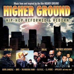 Higher Ground Hip Hop Reformed & Reborn