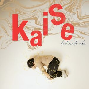 Kaise (Single)