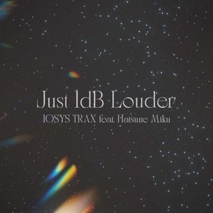 Just 1dB Louder (Single)