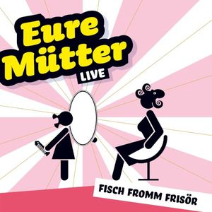 Fisch fromm Frisör (Live)