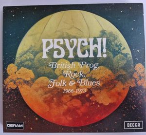 Psych! British Prog, Rock, Folk & Blues 1966-1973