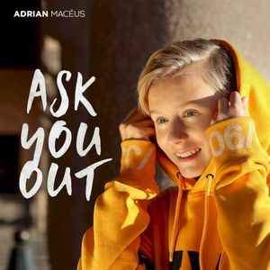 Ask You Out (Single)