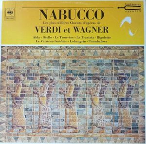 Nabucco – Les Plus Célèbres Chœurs d’opéras de Verdi et Wagner