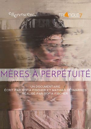 Mères à perpétuité