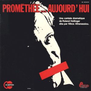 Prométhée… Aujourd’hui