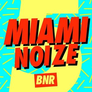 Miami Noize 5