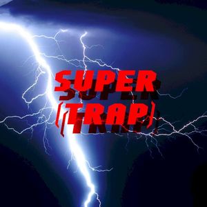 Super (Trap) (Single)