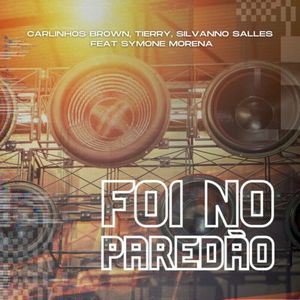 Foi No Paredão (Single)