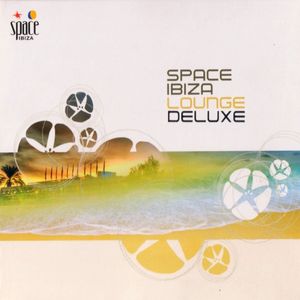 Space Ibiza: Lounge Deluxe