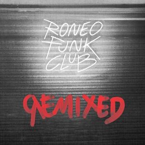 RONEO FUNK CLUB_REMIXED