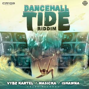 Dancehall Tide Riddim (EP)