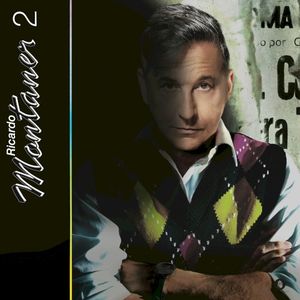 Ricardo Montaner 2 (rerecorded)