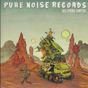 Pure Noise Records 2016 Spring Sampler