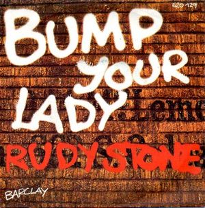 Bump Your Lady (Single)