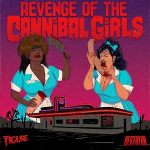 Revenge of the Cannibal Girls (Single)