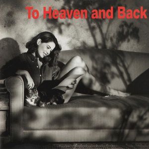 The Emotion Collection: To Heaven and Back