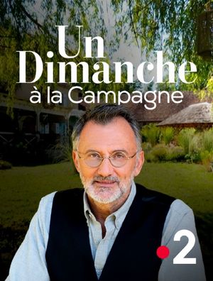 Un dimanche à la campagne