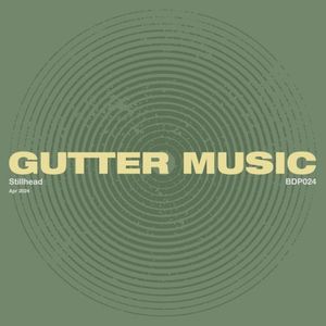 Gutter Music (Single)