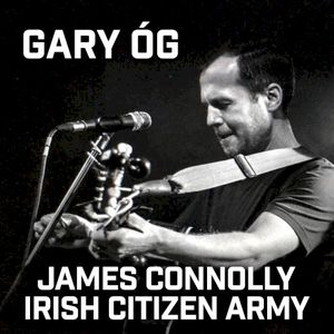 James Connolly - Irish Citizen Army (Single)