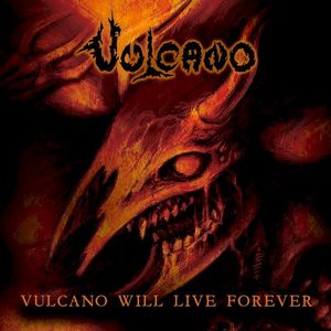 Vulcano Will Live Forever (Single)