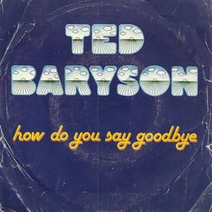 How Do You Say Good Bye (Single)