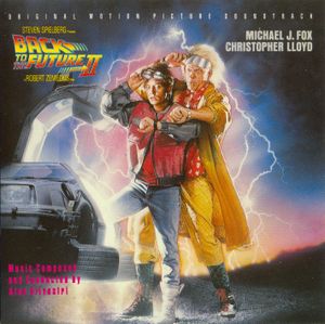 Back to the Future, Part II: Original Motion Picture Soundtrack (OST)