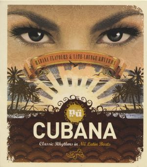 Cubana: Classic Rhythms in Nü Latin Beats