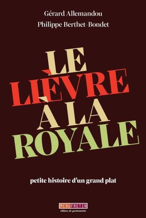 Le lièvre à la royale