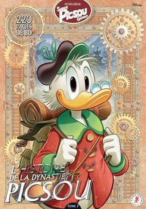 L'Histoire de la Dynastie Picsou 3 - Super Picsou Géant (Hors-Série)