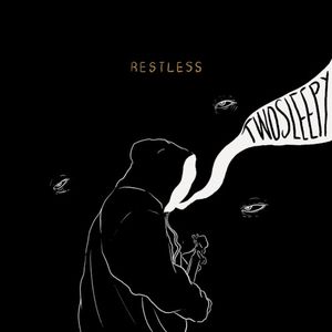Restless