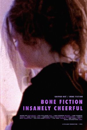 Bone Fiction: Insanely Cheerful