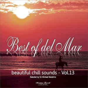 Best of Del Mar Vol.13 - Beautiful Chill Sounds