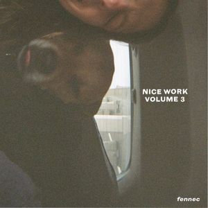 Nice Work Vol. 3 (EP)