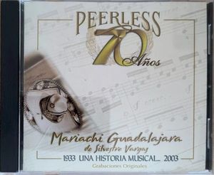 Peerless 70 años, Mariachi Guadalajara de Silvestre Vargas