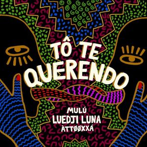 Tô Te Querendo (Single)