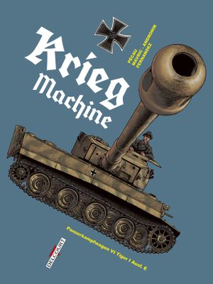 Krieg Machine - Machines de guerre, tome 2