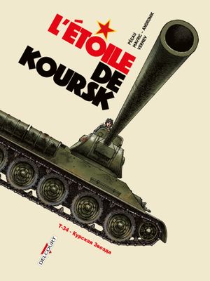 L'Étoile de Koursk - Machines de guerre, tome 4